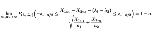 $\displaystyle \lim\limits _{n_1,n_2\to\infty}
 P_{(\lambda_1,\lambda_2)}\Bigl(-...
...}}{n_1}+ \frac{\overline X_{2n_2}}{n_2}}} \leq
 z_{1-\alpha/2}\Bigr) = 1-\alpha$