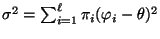 $ \sigma^2=\sum_{i=1}^\ell \pi_i(\varphi_i-\theta)^2$