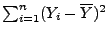 $ \sum_{i=1}^n (Y_i-\overline Y)^2$