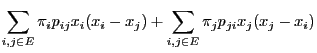 $\displaystyle \sum\limits_{i,j\in E}\pi_ip_{ij}x_i(x_i-x_j)
+\sum\limits_{i,j\in E}\pi_jp_{ji}x_j(x_j-x_i)$
