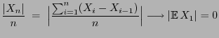 $\displaystyle \frac{\vert X_n\vert}{n}\;=\;\Bigl\vert\frac{\sum_{i=1}^n(X_i-X_{i-1})}{n}\Bigr\vert\longrightarrow
\vert{\mathbb{E} }X_1\vert=0
$