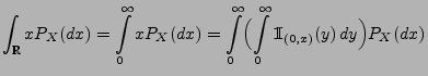 $\displaystyle \int_\mathbb{R}x P_X(dx) = \int\limits_0^\infty x P_X(dx)
= \int\...
...igl(\int\limits_0^\infty {1\hspace{-1mm}{\rm I}}_{(0,x)}(y) \, dy\Bigr) P_X(dx)$