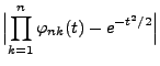 $\displaystyle \Bigl\vert\prod\limits_{k=1}^n
\varphi_{nk}(t)-e^{-t^2/2}\Bigr\vert$
