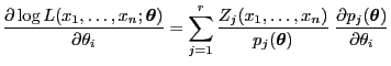 $\displaystyle \frac{\partial\log L(x_1,\ldots,x_n;{\boldsymbol{\theta}})}{\part...
...mbol{\theta}})}\;
\frac{\partial p_j({\boldsymbol{\theta}})}{\partial\theta_i}
$