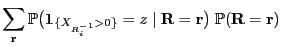 $\displaystyle \sum\limits_{{\mathbf{r}}} \mathbb{P}\bigl({\bf 1}_{\{X_{R^{-1}_i...
...}=z\mid {\mathbf{R}}={\mathbf{r}}\bigr)\;
\mathbb{P}({\mathbf{R}}={\mathbf{r}})$