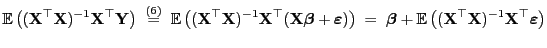 % latex2html id marker 43114
$\displaystyle {\mathbb{E}\,}\bigl(({\mathbf{X}}^\t...
...bf{X}}^\top{\mathbf{X}})^{-1}{\mathbf{X}}^\top{\boldsymbol{\varepsilon }}\bigr)$