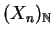 $ \mbox{$(X_n)_{\mathbb{N}}$}$