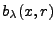 $ b_\lambda(x,r)$