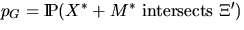 $p_G = \Prob (X^* + M^* \mbox{ intersects } \Xi^{\prime})$