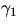 $\gamma_1$