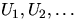 $U_1,U_2,\ldots$