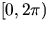 $[0,2\pi )$