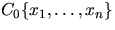 $C_0\{x_1,\ldots,x_n\}$