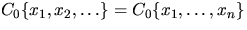 $C_0\{x_1,x_2,\ldots\} = C_0\{x_1,\ldots,x_n\}$