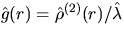 $\hat{g}(r)=\hat{\rho}^{(2)}(r)/ \hat{\lambda}$