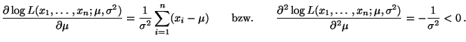 $\displaystyle \frac{\partial \log
L(x_1,\ldots,x_n;\mu,\sigma^2)}{\partial\mu}=...
... \log
L(x_1,\ldots,x_n;\mu,\sigma^2)}{\partial^2\mu}=
-\frac{1}{\sigma^2}<0\,.
$