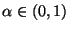 $ \alpha\in(0,1)$