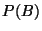 $\displaystyle P(B)$