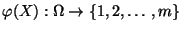 $ \varphi(X):\Omega\to\{1,2,\ldots,m\}$