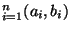 $ _{i=1}^n(a_i,b_i)$