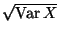 $ \sqrt{\text{Var\,}X}$