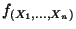 $ f_{(X_1,\ldots,X_n)}$