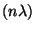 $ (n\lambda)$