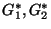 $ G_1^*,G_2^*$