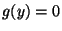 $ g(y)=0$