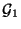 $ \mathcal{G}_1$