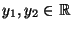 $ y_1,y_2\in\mathbb{R}$