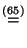 % latex2html id marker 29921
$\displaystyle \stackrel{(\ref{ver.asy.nor})}{=}$