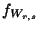 $ f_{W_{r,s}}$