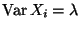 $ {\rm Var\,}X_i=\lambda$