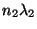 $ n_2\lambda_2$