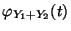 $\displaystyle \varphi_{Y_1+Y_2}(t)$
