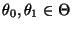 % latex2html id marker 32787
$ \theta_0,\theta_1\in\Theta$