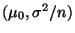 $ (\mu_0,\sigma^2/n)$