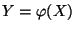 $ Y=\varphi(X)$