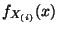 $\displaystyle f_{X_{(i)}}(x)$