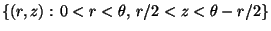 $ \{(r,z):\,0<r<\theta,\,r/2<z<\theta-r/2\}$