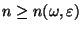 $ n\ge n(\omega,\varepsilon)$