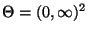 % latex2html id marker 26534
$ \Theta=(0,\infty)^2$