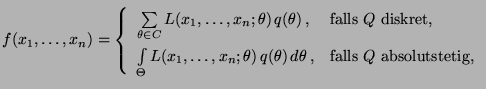 % latex2html id marker 26948
$\displaystyle f(x_1,\ldots,x_n)=\left\{\begin{arra...
... \,q(\theta)\,d\theta\,, & \mbox{falls $Q$\ absolutstetig,}
 \end{array}\right.$