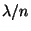 $ \lambda/n$