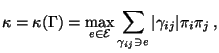 $\displaystyle \kappa=\kappa(\Gamma)=\max\limits_{e\in\mathcal{E}}
\sum\limits_{\gamma_{ij}\ni e} \vert\gamma_{ij}\vert\pi_i\pi_j\,,
$