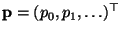 $ {\mathbf{p}}=(p_0,p_1,\ldots)^\top$