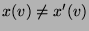 $ x(v)\not=x^\prime(v)$