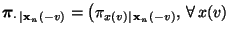 $\displaystyle {\boldsymbol{\pi}}_{\cdot\,\vert{\mathbf{x}}_n(-v)}=\bigl(\pi_{x(v)\mid\, {\mathbf{x}}_n(-v)},\,
\forall\, x(v)\;$