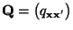 $ {\mathbf{Q}}=\bigl(q_{{\mathbf{x}}{\mathbf{x}}^\prime}\bigr)$